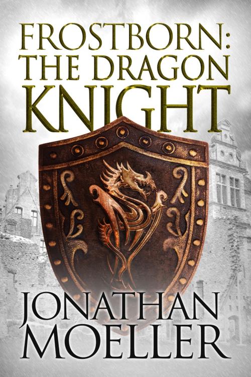 Cover of the book Frostborn: The Dragon Knight (Frostborn #14) by Jonathan Moeller, Azure Flame Media, LLC