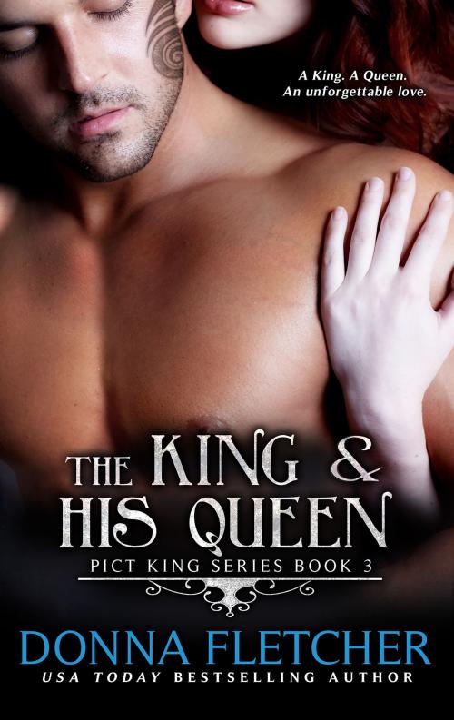 Cover of the book The King & His Queen by Donna Fletcher, Fletcher