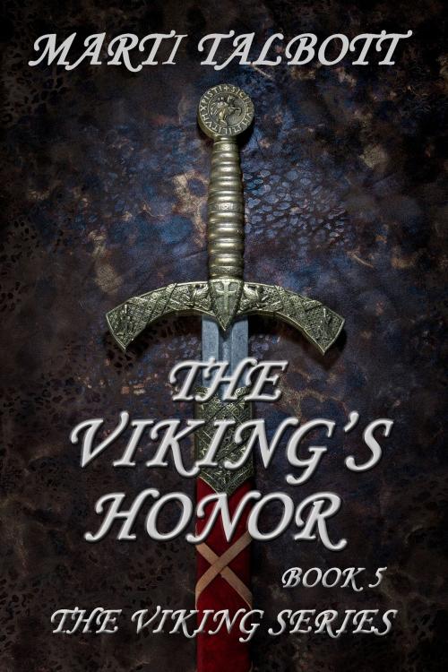 Cover of the book The Viking's Honor by Marti Talbott, MT Creations