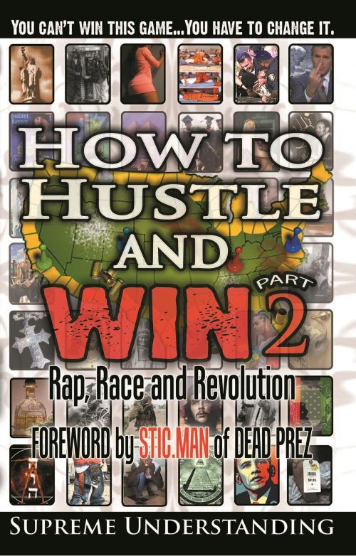 Cover of the book How to Hustle and Win Part 2 by Supreme Understanding, Supreme Design