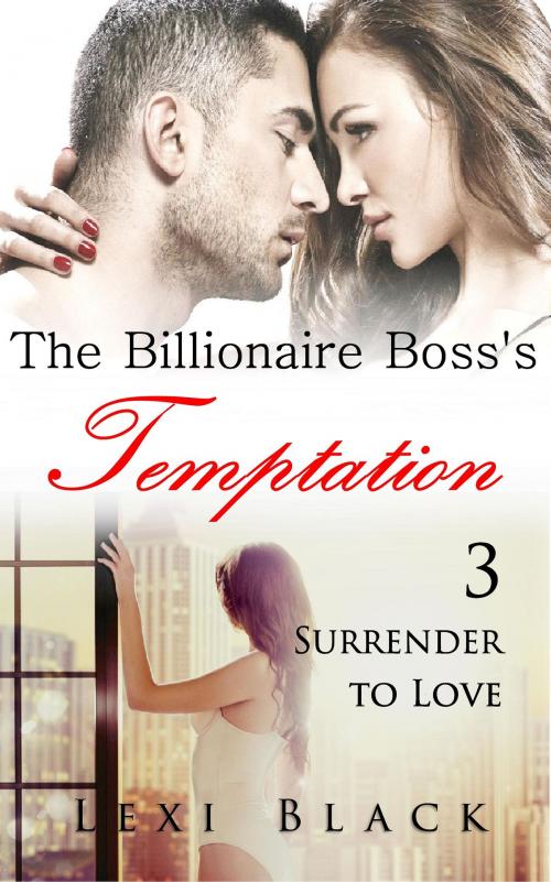 Cover of the book The Billionaire Boss's Temptation 3 by Lexi Black, Lexi Black