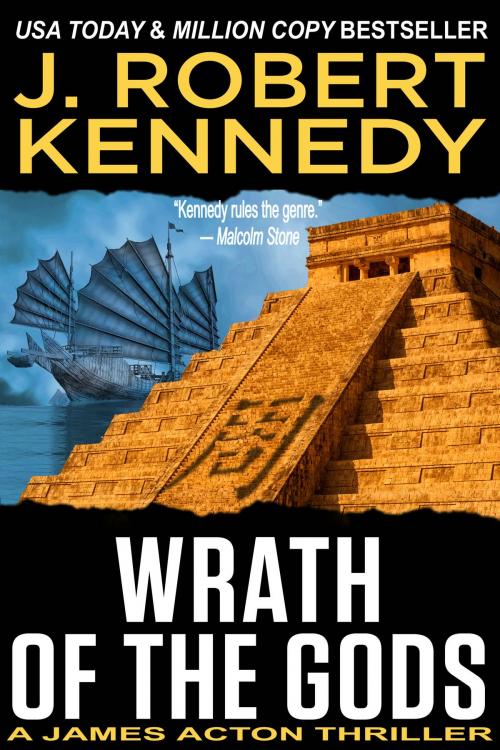 Cover of the book Wrath of the Gods by J. Robert Kennedy, J. Robert Kennedy