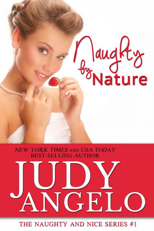 Cover of the book Naughty by Nature by Judy Angelo, Phoenix Publishing Limited