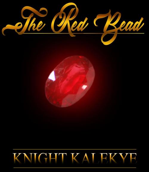 Cover of the book THE RED BEAD by KNIGHT MUTUKU, KNIGHT MUTUKU