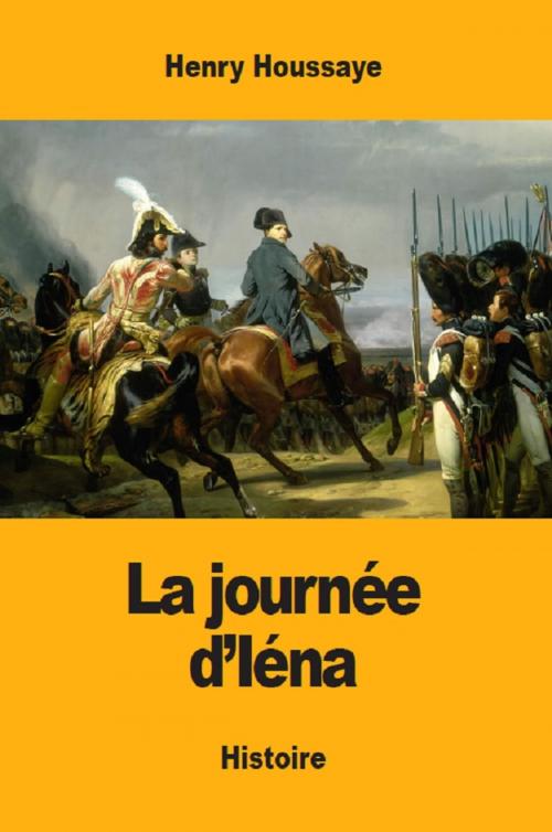 Cover of the book La journée d'Iéna by Henry Houssaye, Prodinnova