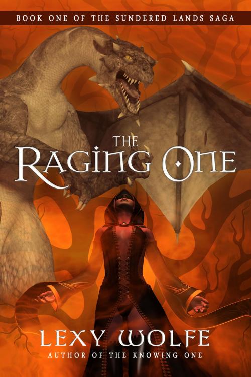 Cover of the book The Raging One by Lexy Wolfe, BHC Press