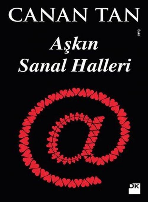 Cover of the book Aşkın Sanal Halleri by Canan Tan, Doğan Kitap