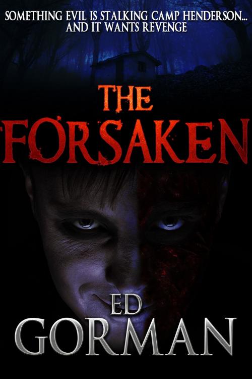 Cover of the book The Forsaken by Ed Gorman, Crossroad Press