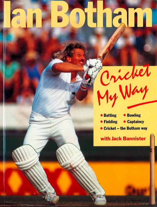 Cover of the book Cricket My Way by Ian Botham, HarperCollins Publishers