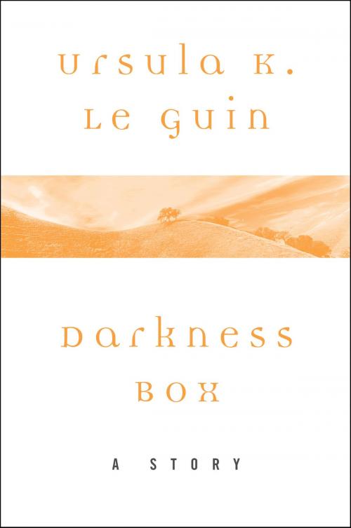 Cover of the book Darkness Box by Ursula K. Le Guin, Harper Perennial