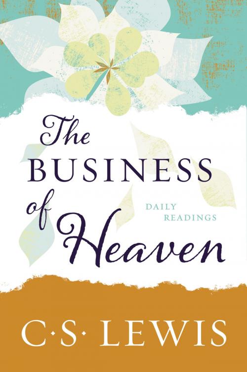 Cover of the book The Business of Heaven by C. S. Lewis, HarperOne