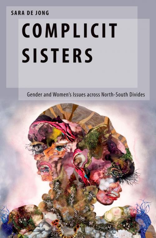Cover of the book Complicit Sisters by Sara de Jong, Oxford University Press