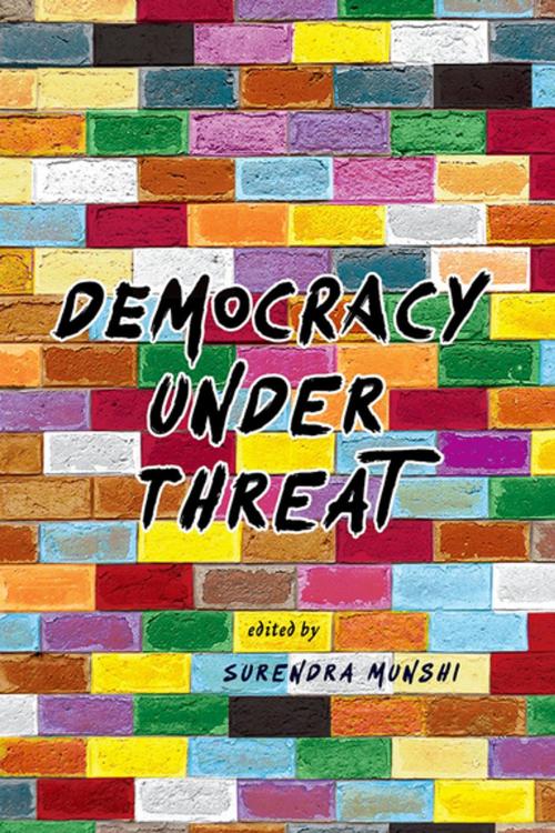 Cover of the book Democracy Under Threat by , OUP India