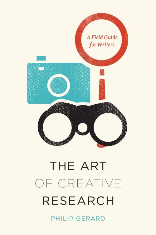 Cover of the book The Art of Creative Research by Philip Gerard, University of Chicago Press