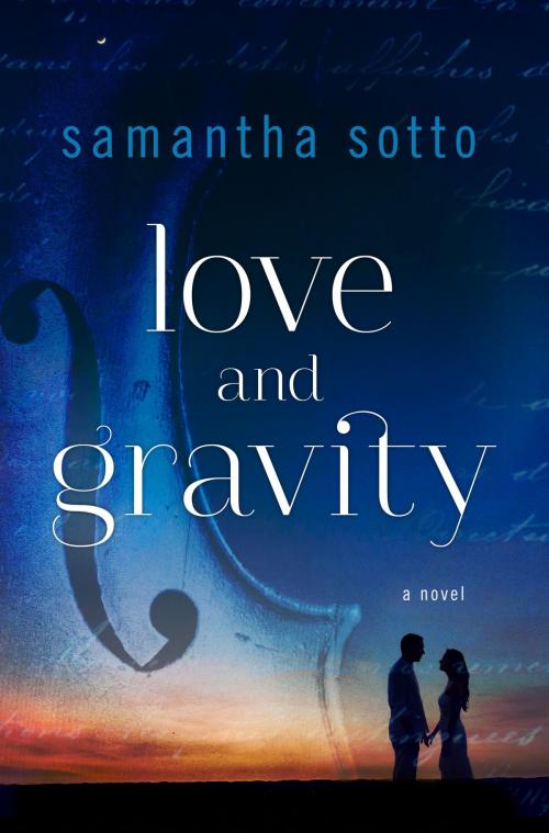 Cover of the book Love and Gravity by Samantha Sotto, Random House Publishing Group