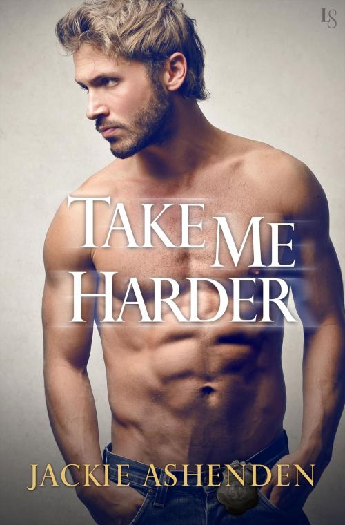 Cover of the book Take Me Harder by Jackie Ashenden, Random House Publishing Group