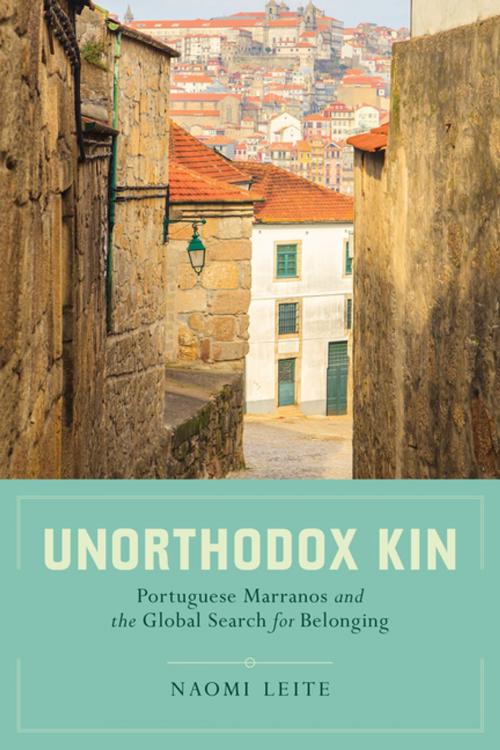 Cover of the book Unorthodox Kin by Naomi Leite, University of California Press