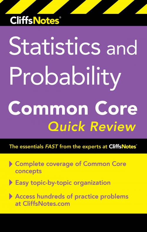 Cover of the book CliffsNotes Statistics and Probability Common Core Quick Review by Malihe Alikhani, M.S., HMH Books