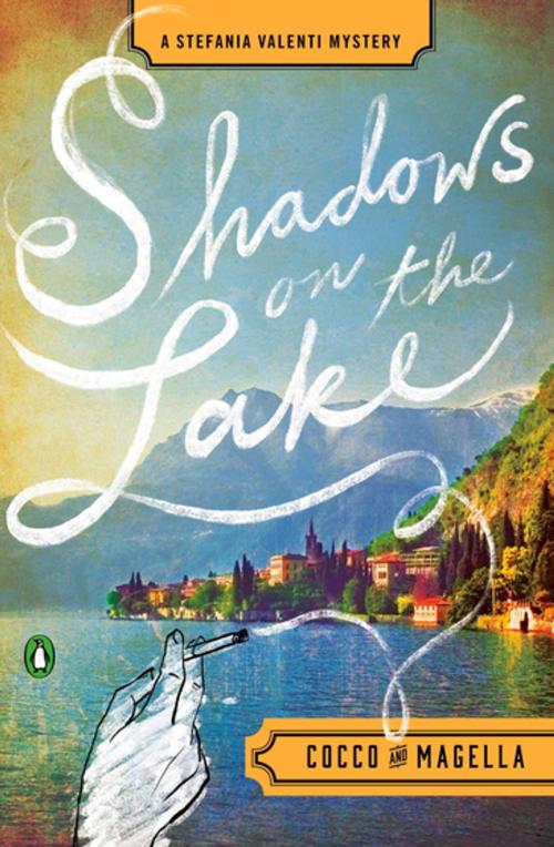 Cover of the book Shadows on the Lake by Giovanni Cocco, Amneris Magella, Penguin Publishing Group