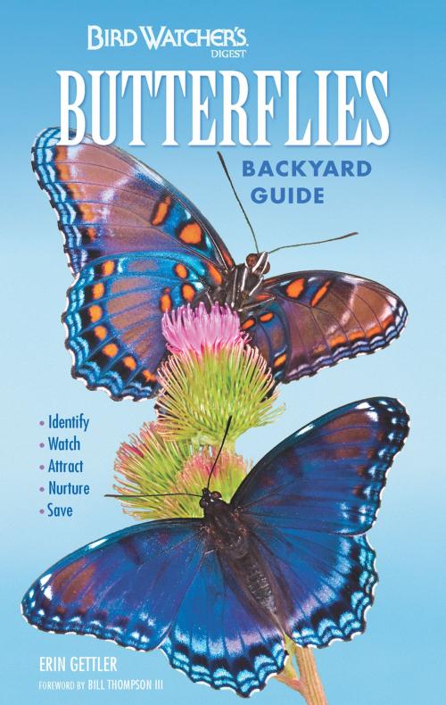 Cover of the book Bird Watcher's Digest Butterflies Backyard Guide by Erin Gettler, Cool Springs Press