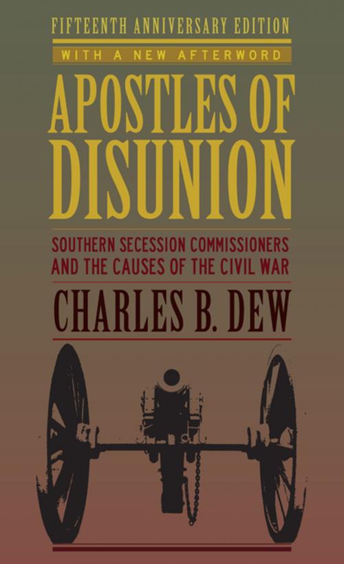 Cover of the book Apostles of Disunion by Charles B. Dew, University of Virginia Press