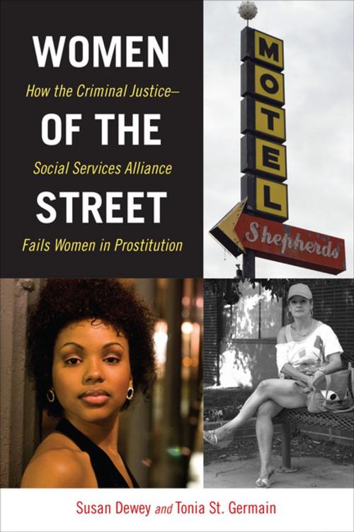 Cover of the book Women of the Street by Susan Dewey, Tonia St. Germain, NYU Press