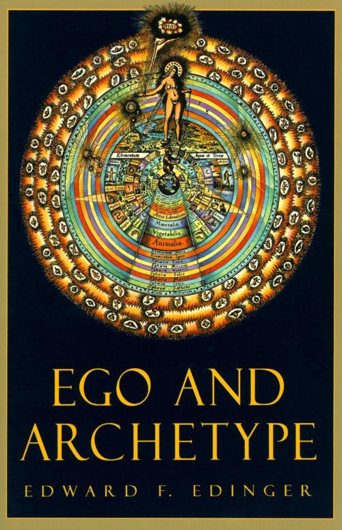 Cover of the book Ego and Archetype by Edward F. Edinger, Shambhala
