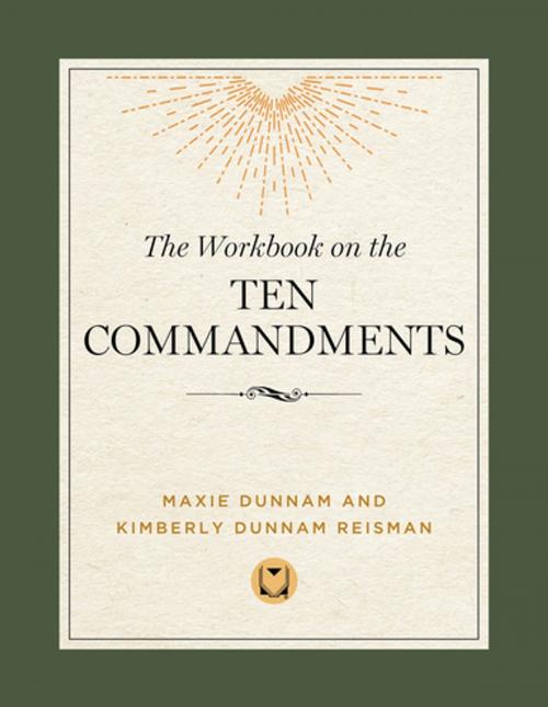 Cover of the book The Workbook on the Ten Commandments by Maxie Dunnam, Kimberly Dunnam Reisman, Upper Room