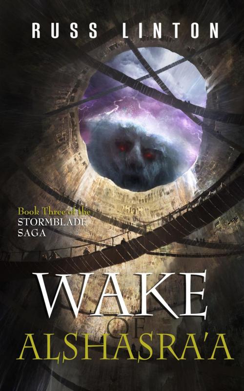 Cover of the book Wake of Alshasra'a by Russ Linton, Russ Linton