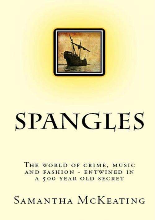 Cover of the book Spangles by Samantha McKeating, Samantha McKeating