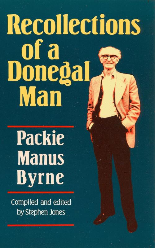 Cover of the book Recollections of a Donegal Man by Packie Manus Byrne, Stephen Jones (editor), Roger Millington