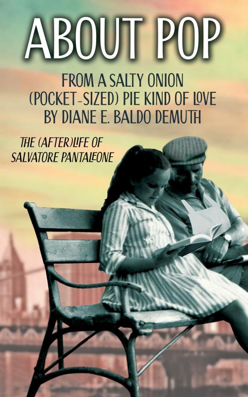 Cover of the book ABOUT POP by Diane E. Baldo DeMuth, Diane Elizabeth Baldo DeMuth