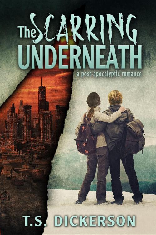 Cover of the book The Scarring Underneath by T. S. Dickerson, Sturnella Publishing LLC