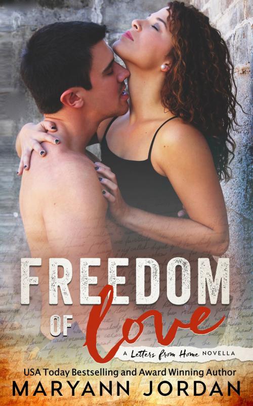 Cover of the book Freedom of Love by Maryann Jordan, Maryann Jordan