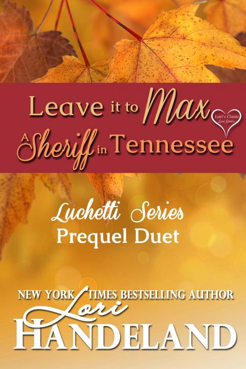 Cover of the book Luchetti Series Prequel Duet by Lori Handeland, Lori Handeland