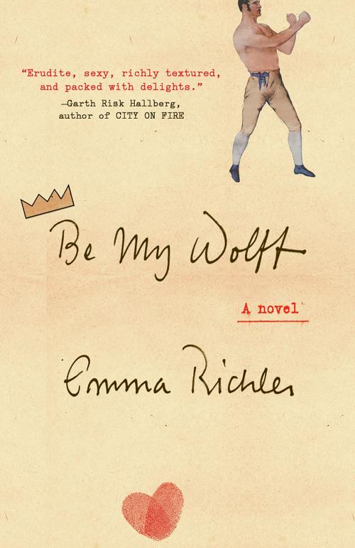 Cover of the book Be My Wolff by Emma Richler, Knopf Doubleday Publishing Group