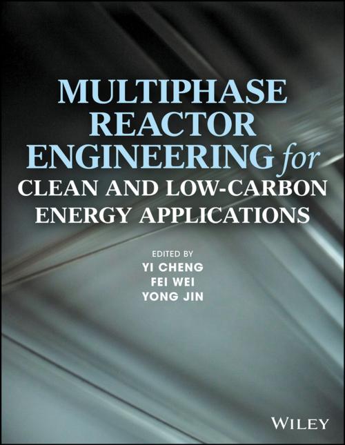 Cover of the book Multiphase Reactor Engineering for Clean and Low-Carbon Energy Applications by , Wiley