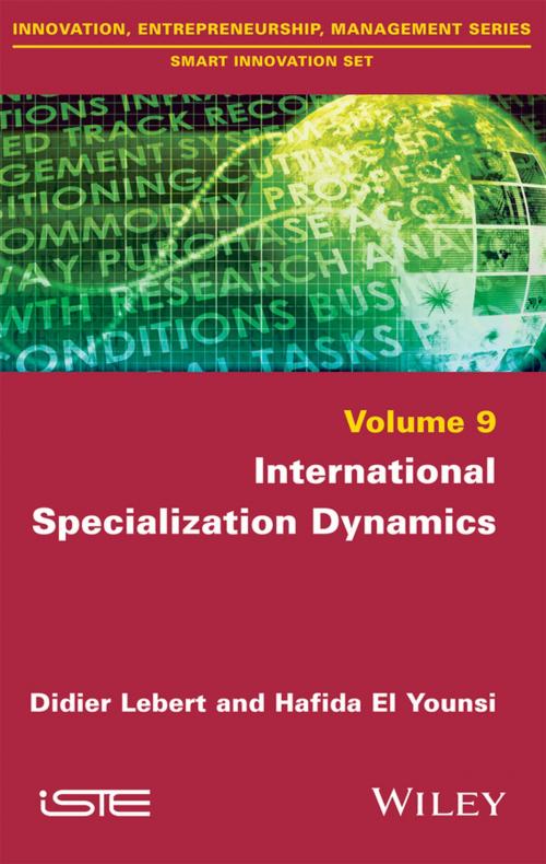 Cover of the book International Specialization Dynamics by Didier Lebert, Hafida El Younsi, Wiley