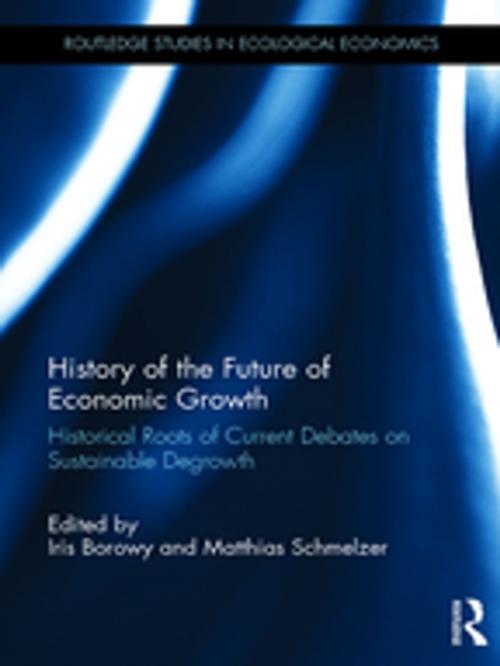 Cover of the book History of the Future of Economic Growth by , Taylor and Francis