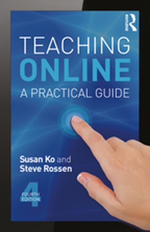 Cover of the book Teaching Online by Susan Ko, Steve Rossen, Taylor and Francis