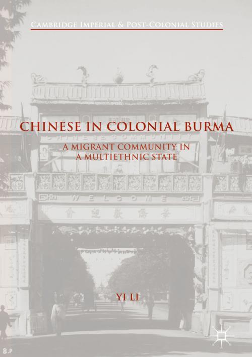 Cover of the book Chinese in Colonial Burma by Yi Li, Palgrave Macmillan US