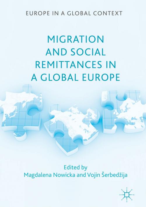 Cover of the book Migration and Social Remittances in a Global Europe by , Palgrave Macmillan UK