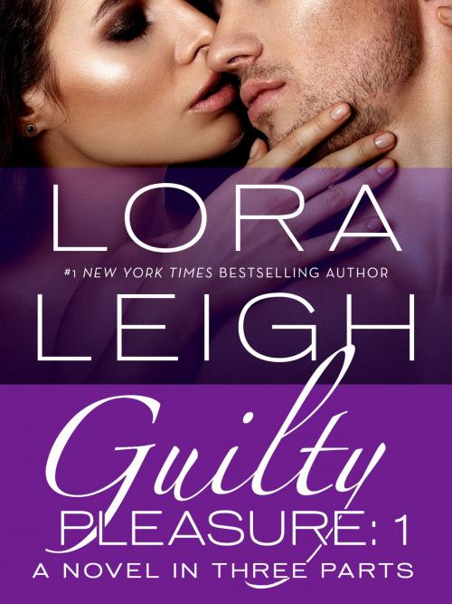 Cover of the book Guilty Pleasure: Part 1 by Lora Leigh, St. Martin's Press