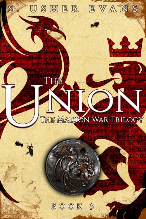 Cover of the book The Union by S. Usher Evans, Sun's Golden Ray Publishing