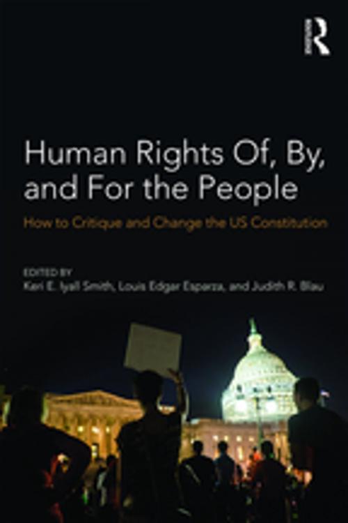 Cover of the book Human Rights Of, By, and For the People by , Taylor and Francis