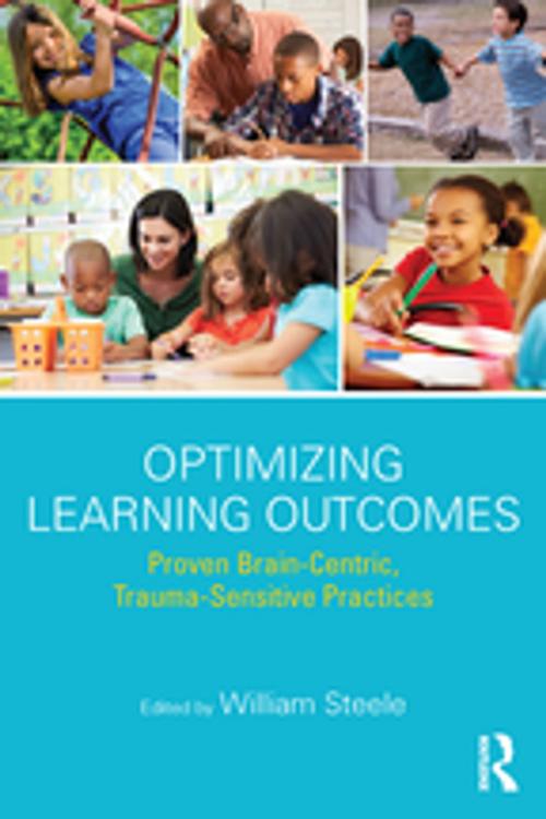 Cover of the book Optimizing Learning Outcomes by William Steele, Taylor and Francis