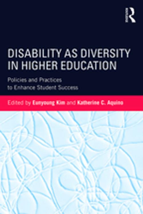 Cover of the book Disability as Diversity in Higher Education by , Taylor and Francis
