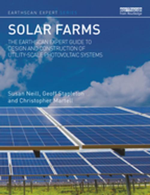 Cover of the book Solar Farms by Susan Neill, Geoff Stapleton, Christopher Martell, Taylor and Francis