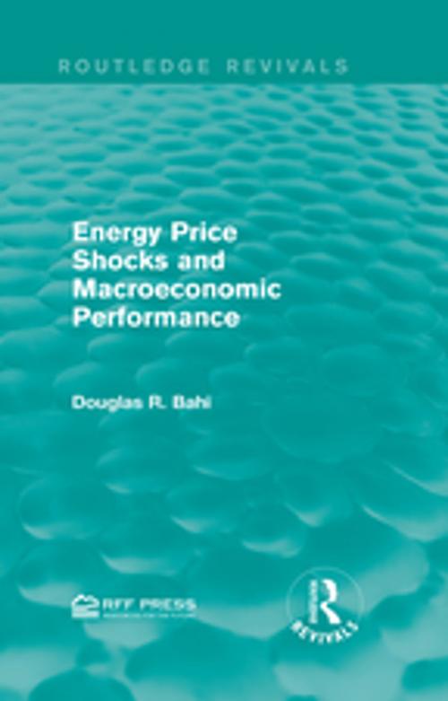 Cover of the book Energy Price Shocks and Macroeconomic Performance by Douglas R. Bohi, Taylor and Francis