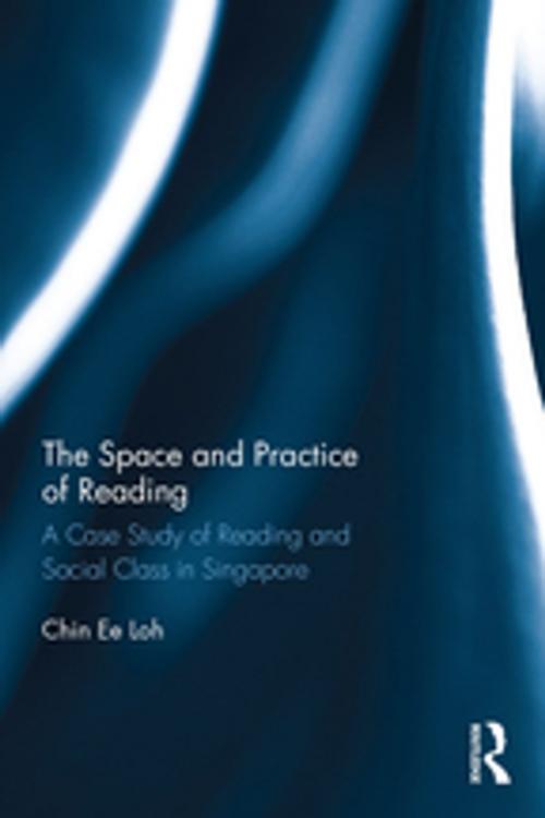 Cover of the book The Space and Practice of Reading by Chin Ee Loh, Taylor and Francis